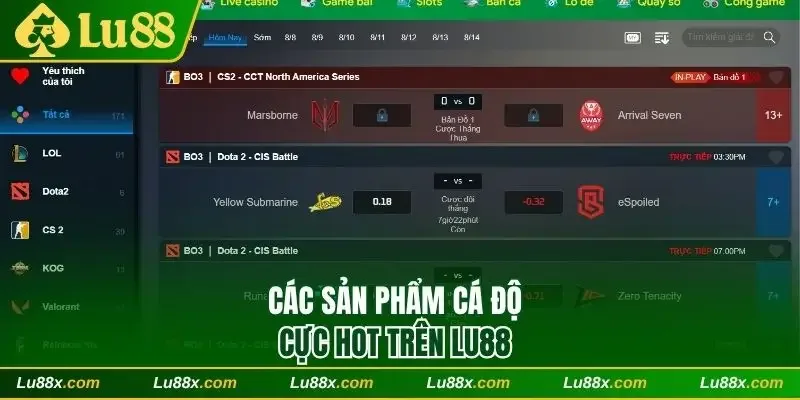 Các sản phẩm cá độ cực hot